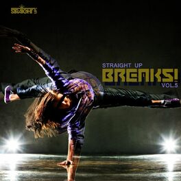 Album cover of Straight Up Breaks! Vol. 5