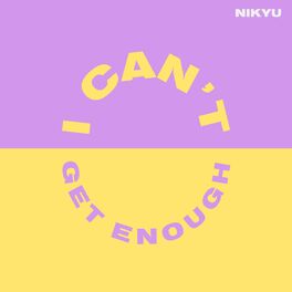 Album cover of I Can't Get Enough