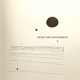 Album cover of Music For Containment