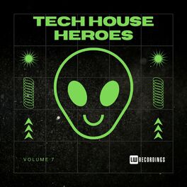 Album cover of Tech House Heroes, Vol. 07
