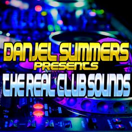 Album cover of Danjel Summers pres The Real Club Sounds
