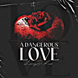 Album cover of A Dangerous Love