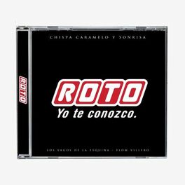 Album cover of Roto, Yo Te Conozco