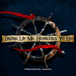 Album cover of Drink Up Me Hearties Yo Ho (From 