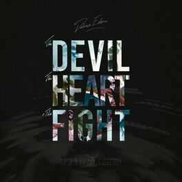 Album cover of The Devil, The Heart & The Fight (Deluxe Edition)