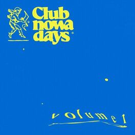 Album cover of Club Nowadays, Vol. 1