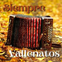 Album cover of Siempre Vallenatos