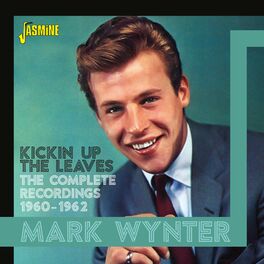 Album cover of Kickin' Up the Leaves: The Complete Recordings (1960-1962)