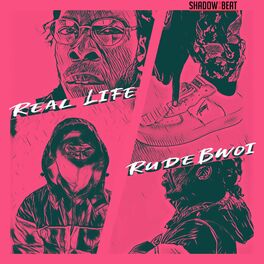 Album cover of Real Life Rude Bwoi