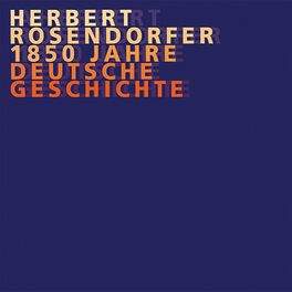 Album cover of Rosendorfer, Dt. Geschichte Vol. 1 bis 8