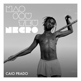 Album cover of Não Sou Teu Negro