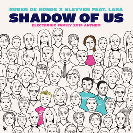Album cover of Shadow Of Us (Electronic Family 2019 Anthem)