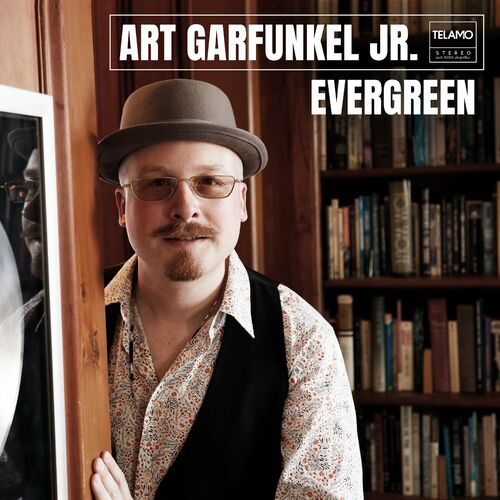 Art Garfunkel Jr. - Evergreen: Songtexte Und Songs | Deezer