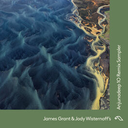 Album cover of James Grant & Jody Wisternoff’s Anjunadeep 10 Remix Sampler