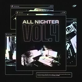 Album cover of All Nighter, Vol. 4