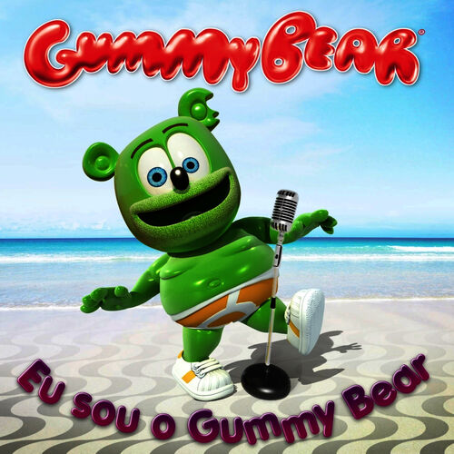 Eu Sou O Gummy Bear em Versão Nova com Letras 