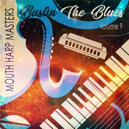 Album cover of Bustin the Blues, Vol. 9 (Mouth Harp Masters)