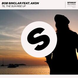 Album cover of Til The Sun Rise Up (feat. Akon)