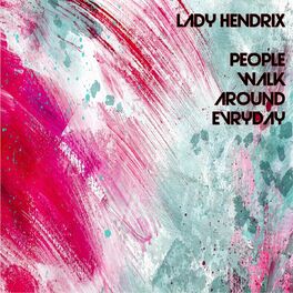 Album cover of People Walk Around Everyday