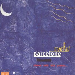 Album cover of Albéniz, Falla, Poulenc, Ravel, Rodrigo & Satie: Paris Barcelone - From Gaudi to Miro