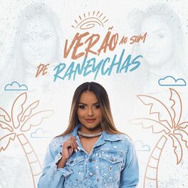 Album cover of Verão Ao Som de Raneychas