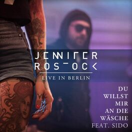 Album cover of Du willst mir an die Wäsche (feat. Sido) (Live in Berlin)