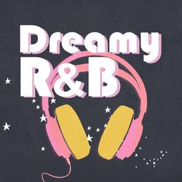 Album cover of Dreamy R&B