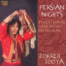 Album cover of Zohreh Jooya: Persian Nights - Traditional Folk Music From Iran
