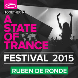Album cover of A State Of Trance Festival 2015 (Mixed by Ruben De Ronde)