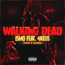 Album cover of Walking Dead (feat. 4Keus)