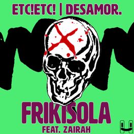 Album cover of Frikisola (feat. Zairah)