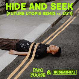 Album cover of Hide And Seek (feat. JAY1) (Future Utopia Remix)