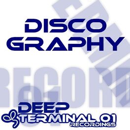 Album cover of Terminal 01 Deep - Discography