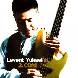 Album cover of Levent Yüksel'in 2. Cd'si