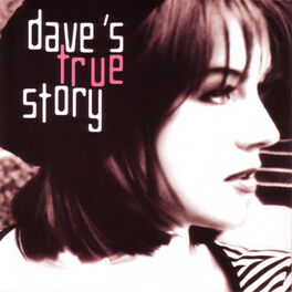 Album cover of Dave's True Story [version 2002]