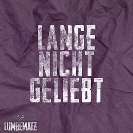 Album cover of Lange nicht geliebt