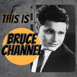 Album cover of This Is Bruce Channel