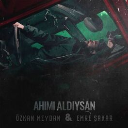 Album cover of Ahımı Aldıysan