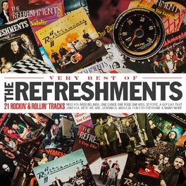 Album cover of Very Best of the Refreshments - 21 Rockin' & Rollin' Tracks