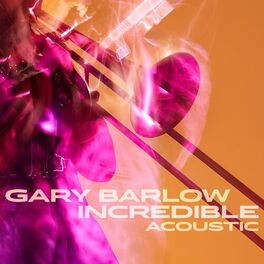 Album cover of Incredible (Acoustic)