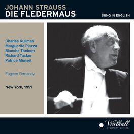 Album cover of R. Strauss: Die Fledermaus (The Bat) [Sung in English] [Recorded 1951]