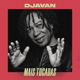Album cover of Djavan Mais Tocadas