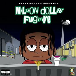 Album cover of Million Dollar Fugitve Volume 1