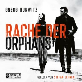 Album cover of Rache der Orphans - Evan Smoak, Band 3 (Ungekürzt)
