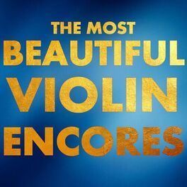 Album cover of The Most Beautiful Violin Encores