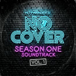 Album cover of No Cover (Live / Season One Soundtrack / Vol. 1)