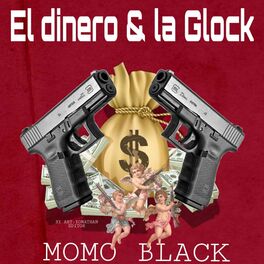 Album cover of El Dinero Y La Glock