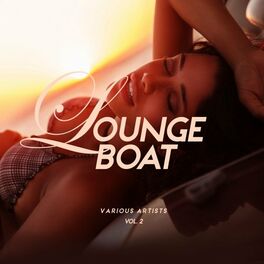 Album cover of Lounge Boat, Vol. 2