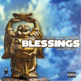 Album cover of Blessings (feat. Diamond & Twenty3wayz)