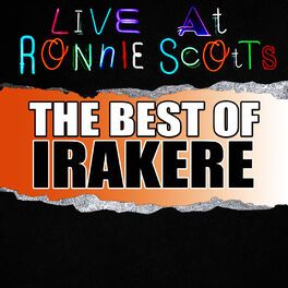 Album cover of Live At Ronnie Scott's: The Best of Irakere